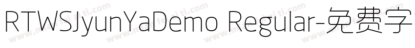 RTWSJyunYaDemo Regular字体转换